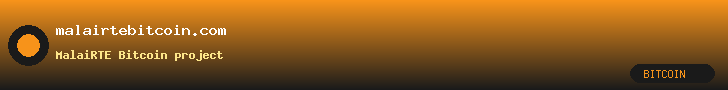 MalaiRTE Bitcoin project